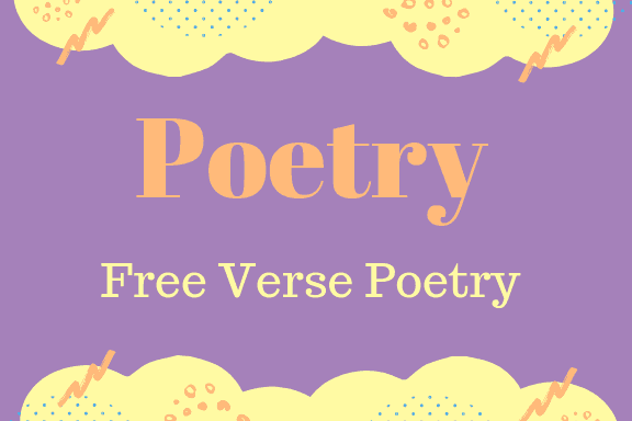 Free Verse Poetry